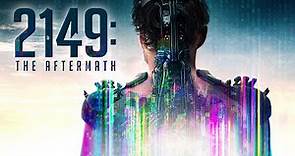 2149: The Aftermath (Trailer)