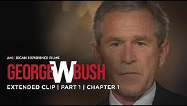 Chapter 1 | Part 1 | George W. Bush | American Experience | PBS