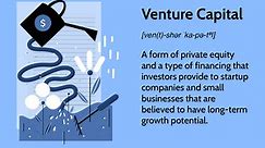 What Is Venture Capital?