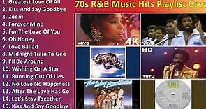 70s R&B Music Hits Playlist - Greatest 1970's Rhythm and Blues Songs ~ Greatest Hits