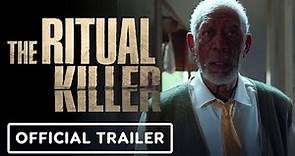 The Ritual Killer - Official Trailer (2023) Morgan Freeman, Cole Hauser