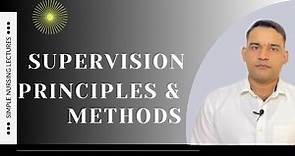 Supervision :Methods & principles /Simple Explanation