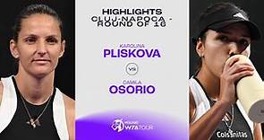 Karolina Pliskova vs. Camila Osorio | 2024 Cluj-Napoca Round of 16 | WTA Match Highlights