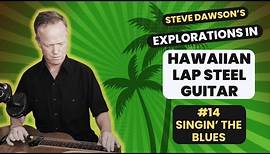 Steve Dawson - Singin' The Blues (Live In-Studio)