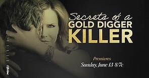 Secrets of a Gold Digger Killer "Trailer"