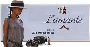 L'AMANTE (film 1991) TRAILER ITALIANO