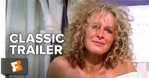Fatal Attraction (1987) Trailer #1 | Movieclips Classic Trailers