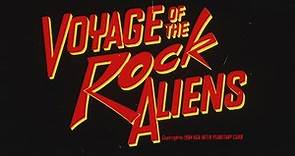 VOYAGE OF THE ROCK ALIENS [Vintage Theatrical Trailer - AGFA]