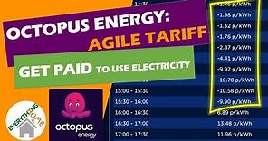 Octopus Energy: Agile Tariff - Get Paid To Use Electricity! How It Works And How To Sign Up