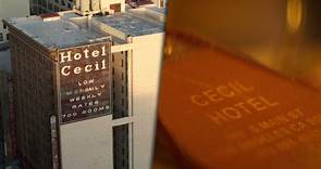 Cecil Hotel: How many deaths have happened there?