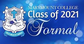 Marymount College Class of 2021 Formal