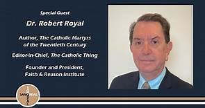 Dr. Robert Royal - September 27, 2022