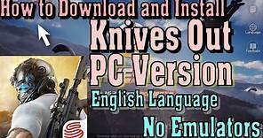 How to Download and Play Knives Out PC Version on Windows (English Language)