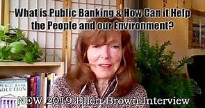 Public vs Private Banking (New 2019 Ellen Brown Interview)