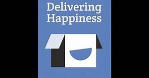Delivering Happiness Full Audio Book by Tony Hsieh