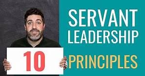 10 Principles of SERVANT LEADERSHIP