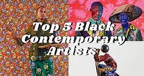 Top 5 Black Contemporary Artists You Should Know