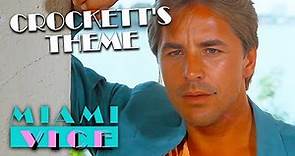 Crockett's Theme | Miami Vice