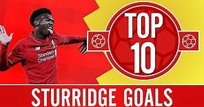 TOP 10: Daniel Sturridge's best Liverpool FC goals