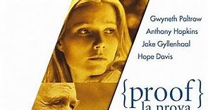 Proof - La prova - Film 2005