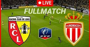 🔴[LIVE] RC Lens vs Monaco | Coupe de France Round of 64 Full Match Today Highlight & Goals