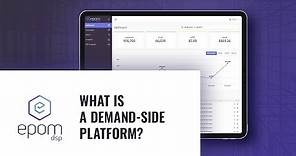 What is a demand-side platform (DSP)?