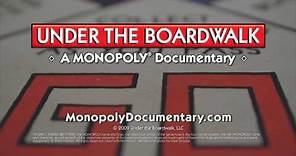 Under the Boardwalk: The MONOPOLY Story - Trailer 1