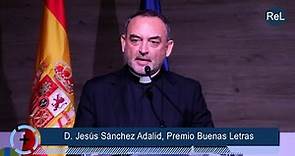 Jesús Sánchez Adalid, Premio Religión en Libertad 2023 en la categoría Buenas Letras