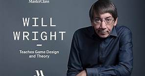 Will Wright Teaches Game Design and Theory | Official Trailer | MasterClass