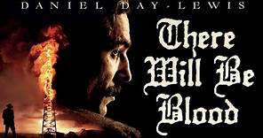 There Will Be Blood | Official Trailer (HD) – Daniel Day-Lewis, Paul Dano | MIRAMAX