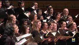 U-M Chamber Choir Performs "Three Motets" by Charles Villiers Stanford