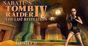 Sabatu's Tomb Raider IV : The Last Revelation [Demo 2]