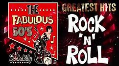 Rock And Roll | Best Classic Rock roll Of 1950s | Greatest Golden Oldies Rock roll