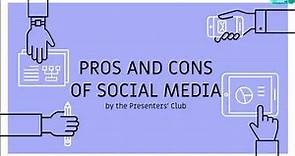 Pros and Cons of Social Media