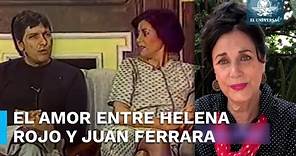 La historia de amor entre Helena Rojo y Juan Ferrara