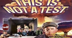 This is Not a Test (1962) | Full Movie | Seamon Glass | Thayer Roberts | Aubrey Martin