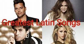 Top 50 Greatest Latin Songs Of All Time