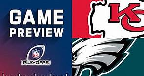 Kansas City Chiefs vs. Philadelphia Eagles | 2023 Super Bowl Game Preview