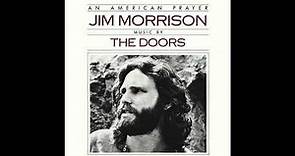 01-Awake - An American Prayer - Jim Morrison (Music by The Doors)