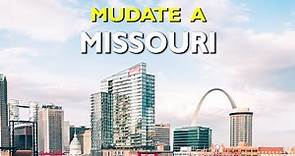 10 razones para vivir en Missouri, Estados Unidos.