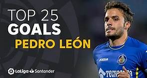 TOP 25 GOALS Pedro León en LaLiga Santander