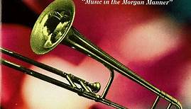 Russ Morgan And His Orchestra - The Best Of Russ Morgan And His Orchestra - Music In The Morgan Manner