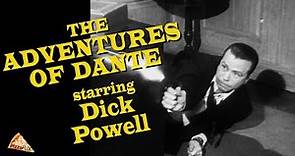 The Adventures of Dante (TV-1952) DICK POWELL