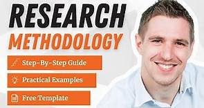 Research Methodology 101: Simple Explainer With Examples (+ FREE Template)