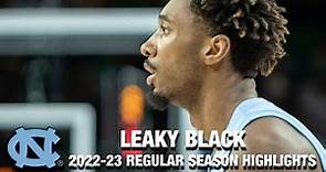 Leaky Black 2022-23 Regular Season Highlights | North Carolina Forward