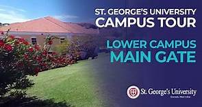 St. George's University Campus Tour - Lower Campus - Main Gate