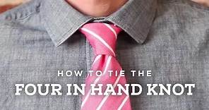 How To Tie A Perfect Four In Hand Knot