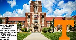 UNIVERSITY OF TENNESSEE(UTK) CAMPUS TOUR 2021|GREEK LIFE| DINING HALL FOOD| LIVING CONDITIONS & MORE
