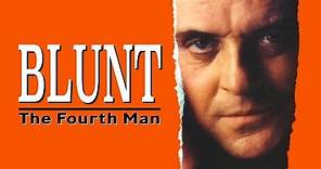 Blunt: The Fourth Man - Official Trailer | 90s Movie | Anthony Hopkins Spy Scandal Film
