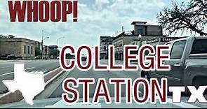 College Station, Texas - City Tour & Drive Thru - Gig Em